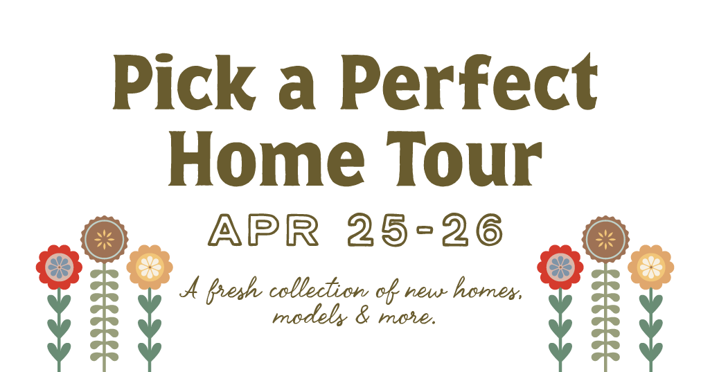 Pick a Perfect Home Tour